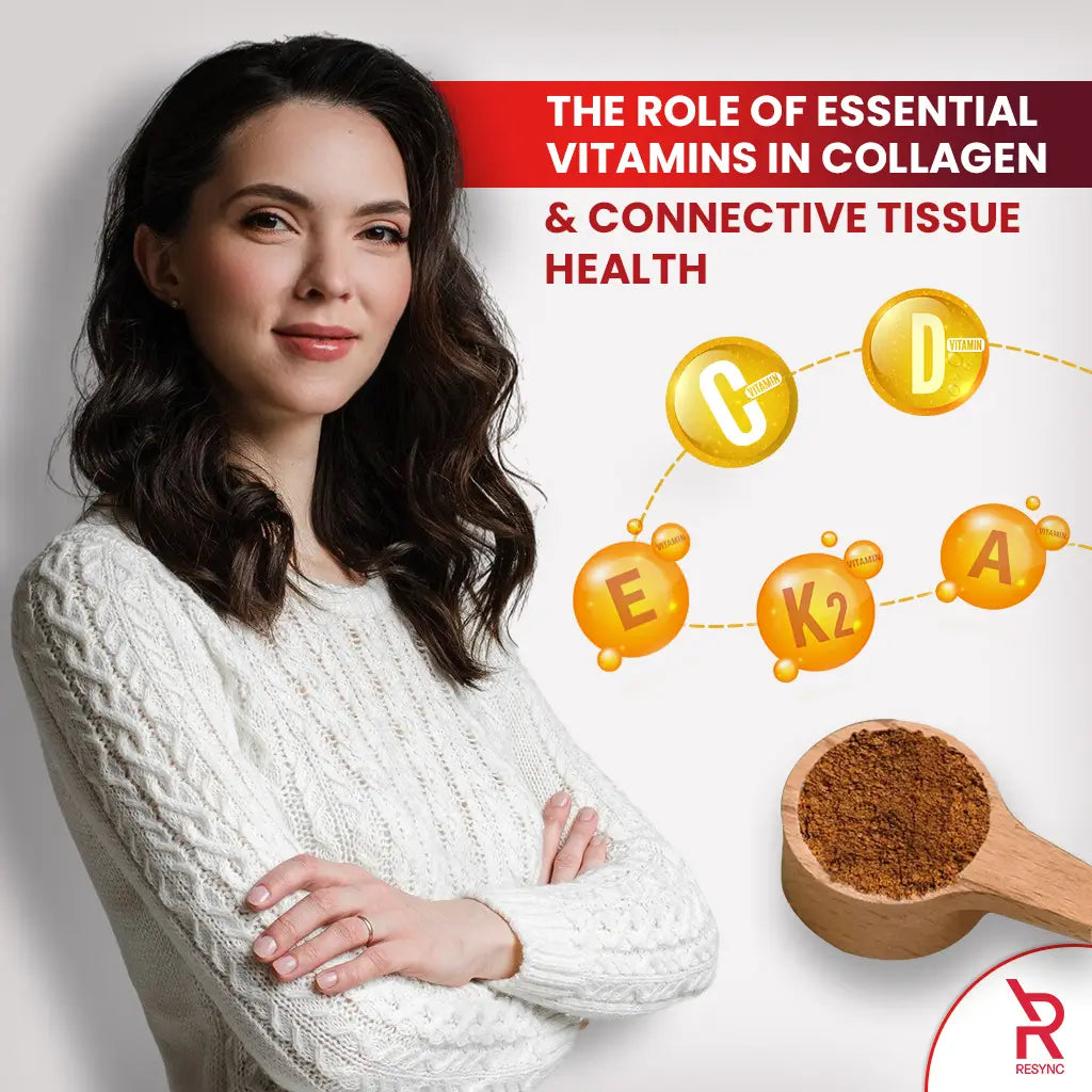 The role of essential Vitamins in collagen & connective tissue health