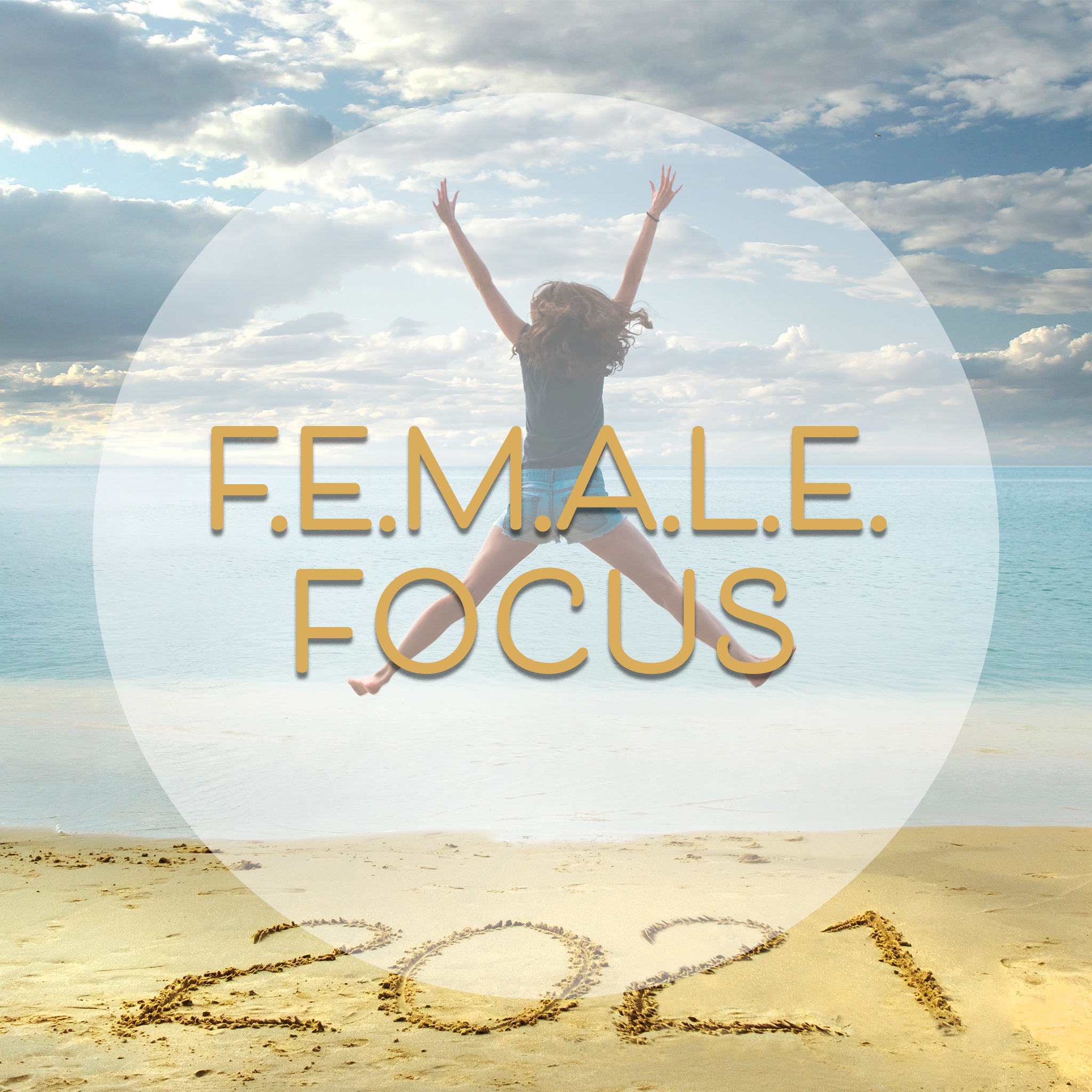 Female Focus in 2021