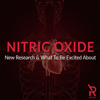Nitric Oxide - What’s New & What To Be Excited About