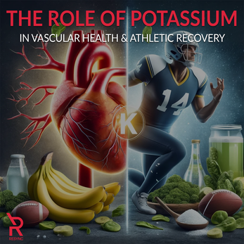 The Role of Potassium in Vascular Health & Athletic Recovery