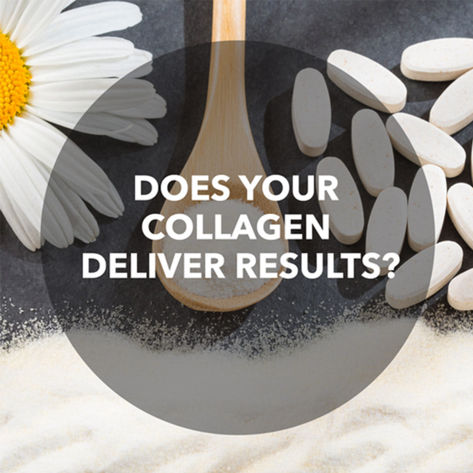 Does Your Collagen Deliver Results?