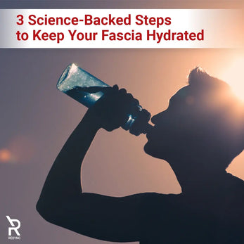 Fascia Hydration