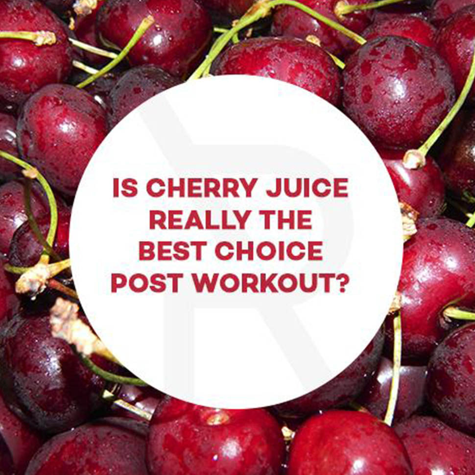 Is Cherry Juice Really Your Best Choice Post Workout?
